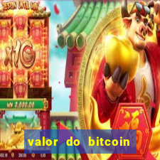 valor do bitcoin em 2020 em reais